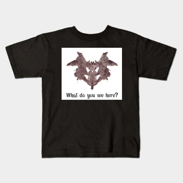 Rorschach test. What do you see here Kids T-Shirt by missmafia